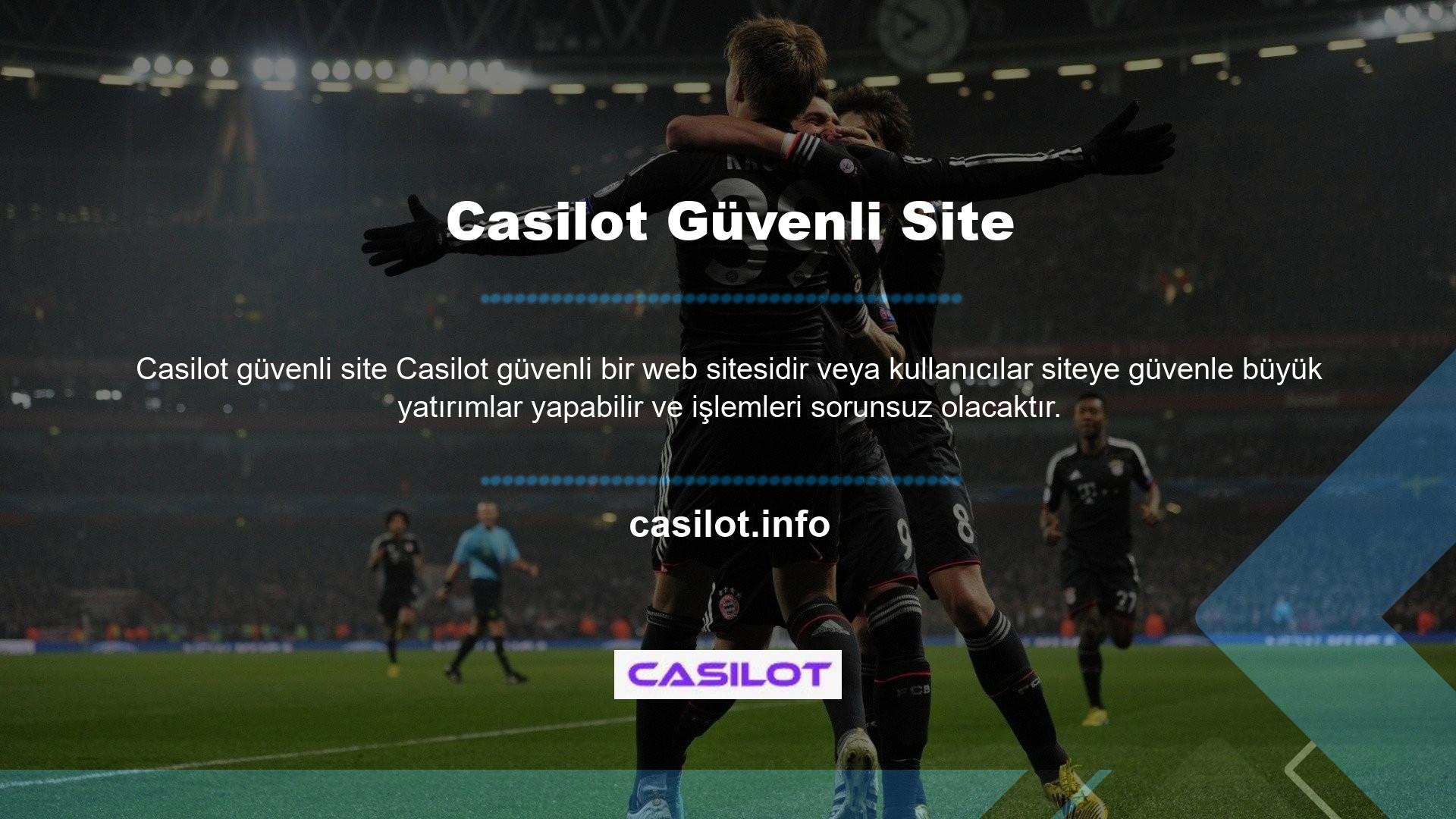 Güvenilir bir adres arayan bahisçiler, sitenin aşağıdaki özellikleri nedeniyle Casilot tercih edebilir